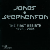 Jones & Stephenson - The First Rebirth 93-06