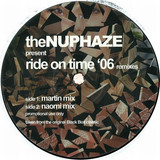 The Nu Phaze - Ride On Time Mixes