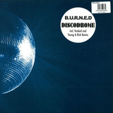 B.u.r.n.e.d. - Discodrome