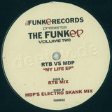 Rtb Vs. Mdp - My Life Ep