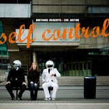 Brothers Incognito Feat. Eve J - Self Control
