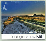Kampengrooves 9 - Loungin' At Redkliff