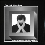 Patrick Cowley - Mechanical Fantasy Box 2x12"