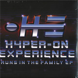 Hyper On Experience - Runs In The Family EP 2x12"