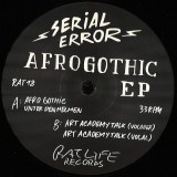 Serial Error - Afro Gothic EP