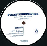 Jtothec & The Bad Mothas Feat. Incksalonius - Sweet Rendez Vous - Kid Sublime Remix