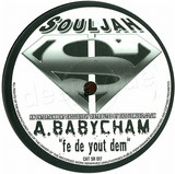 Terry T Feat.baby Cham - Fe De Yout Dem/royal Dub