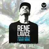 Rene Lavice - Where My Ladies At/i Want More