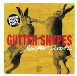 Gutter Snypes - Super Disco Edits 5