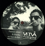 Patrick Arbez & Marika - Wo Bist Du Hin (vinyl Only)