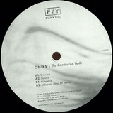 Oniks - The Continuous Body