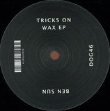 Ben Sun - Tricks On Wax Ep