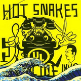 Hot Snakes - Suicide Invoice