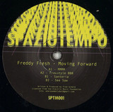 Freddy Fresh - Moving Forward