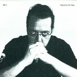 Bs-1 - Machine Of Hate