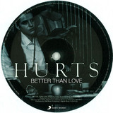 Hurts - Better Than Love