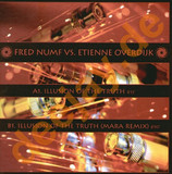 Fred Numf Vs. E.overdijk - Illusion Of The Truth