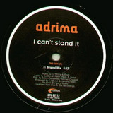 Adrima - I Can't Stand It