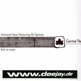 Tortured Soul - Fall In Love