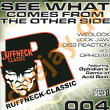 Wedlock,lock,jaw,diss - See What Comes From The O Side