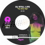 Dj Still Life - Try Otra Vez
