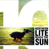 Northern Lite - Reach The Sun