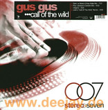 Gus Gus - Call Of The Wild 2x12"