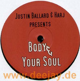 Justin Ballard & Harj - Body & Your Soul