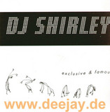 Dj Shirley Aka Arne Zank - Exclusive & Famos