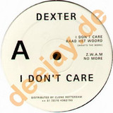 Dexter - I Dont Care