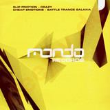 Slip Friction - Crazy/battle Trance Galactica