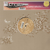 Christophonic - Stereo Galaxy