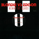 Blondie Vs. Edison - Heart Of Glass 2006