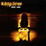 Kasparov - Fire In Your Ears