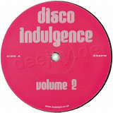 Disco Indulgence - Volume *2*