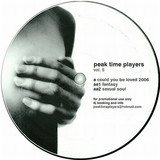 Peak Time Players - *5* Could You Be Loved 2006