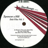 Spencer & Hill - Dub Files Vol.1