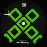 Wink - Thick As Thieves