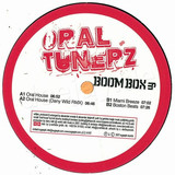 Oral Tunerz - Boombox Ep