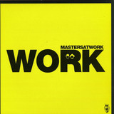 Masters At Work - Work