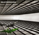QUATERMASS - QUATERMASS