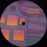Triform - Feels So Good
