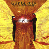 Guy Gerber - Secret Encounters (Clear Vinyl Repress)