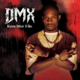 DMX - KNOW WHAT I AM