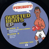 Audit - Audited Beats Ep (punchout #4)