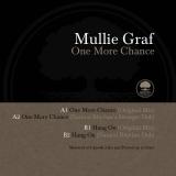 MULLIE GRAF - ONE MORE CHANCE