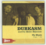 Dubkasm Meets Solo Bantonu - 3x7"