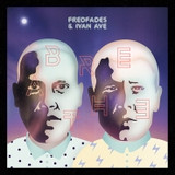 Fredfades & Ivan Ave - Breathe 12 Lp