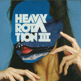 Various - Heavy Rotation Iii 12"