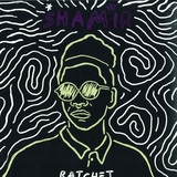 Shamir - Ratchet